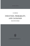Induction, Probability, and Causation