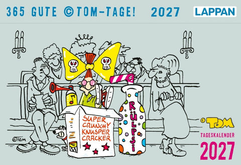 365 GUTE ©TOM-TAGE! 2027: Tageskalender