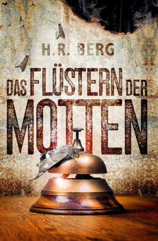Das Flüstern der Motten