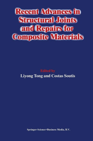 Recent Advances in Structural Joints and Repairs for Composite Materials