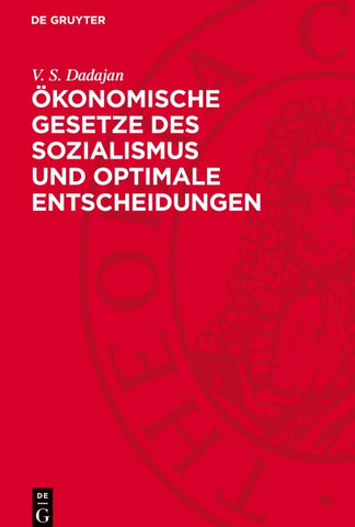 Ökonomische Gesetze des Sozialismus und optimale Entscheidungen