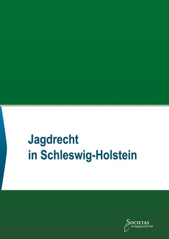 Jagdrecht in Schleswig-Holstein