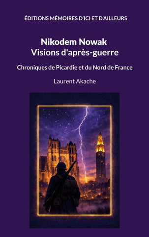 Nikodem Nowak - Visions d'après-guerre