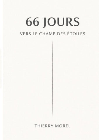 66 jours vers le champ des étoiles