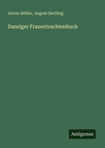 Danziger Frauentrachtenbuch