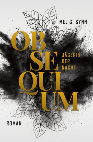 Obsequium - Jägerin der Nacht