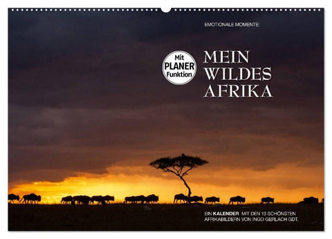Emotionale Momente: Mein wildes Afrika (Wandkalender 2027 DIN A2 quer), CALVENDO Monatskalender