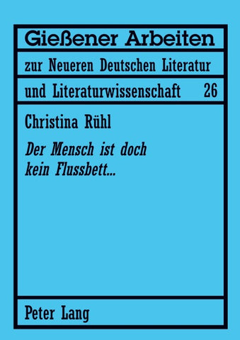 «Der Mensch ist doch kein Flussbett...»