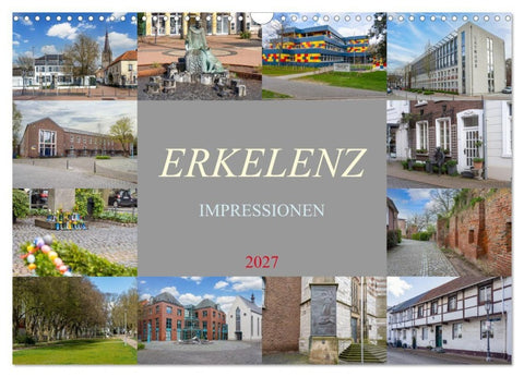 Erkelenz Impressionen (Wandkalender 2027 DIN A3 quer), CALVENDO Monatskalender