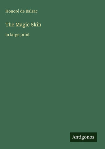 The Magic Skin