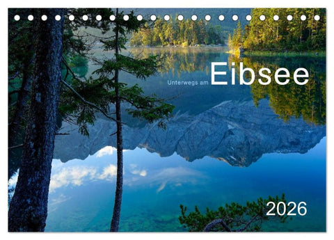 Unterwegs am Eibsee (Tischkalender 2026 DIN A5 quer), CALVENDO Monatskalender
