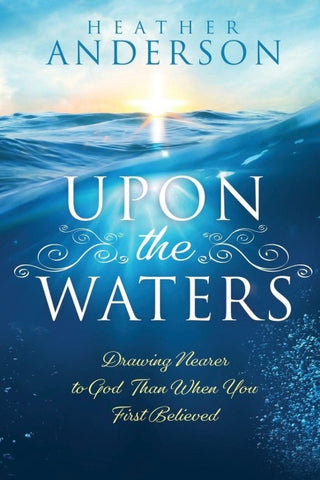 Upon the Waters