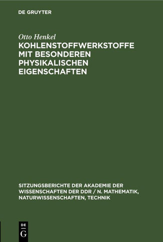 Kohlenstoffwerkstoffe mit besonderen physikalischen Eigenschaften