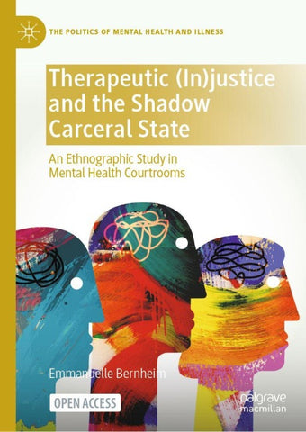 Therapeutic (In)justice and the Shadow Carceral State