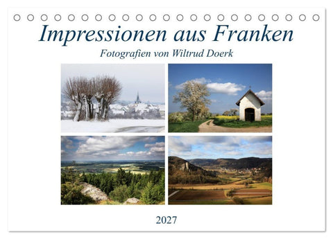 Impressionen aus Franken (Tischkalender 2027 DIN A5 quer), CALVENDO Monatskalender