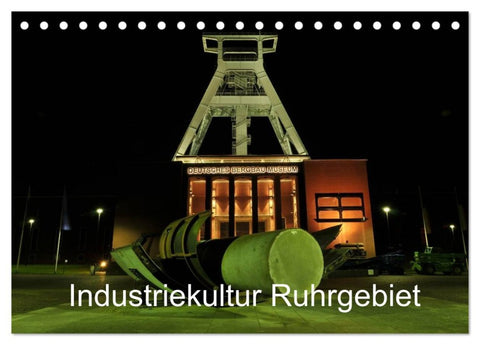 Industriekultur Ruhrgebiet (Tischkalender 2026 DIN A5 quer), CALVENDO Monatskalender