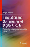 Simulation and Optimization of Digital Circuits