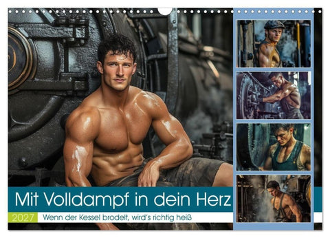 Mit Volldampf in dein Herz (Wandkalender 2027 DIN A3 quer), CALVENDO Monatskalender