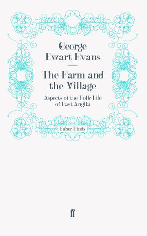 The Farm and the Village