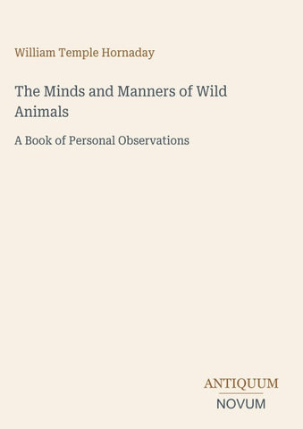 The Minds and Manners of Wild Animals