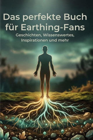 Das perfekte Buch für Earthing-Fans