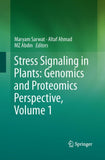 Stress Signaling in Plants: Genomics and Proteomics Perspective, Volume 1