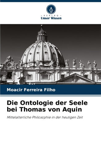 Die Ontologie der Seele bei Thomas von Aquin