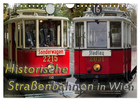 Historische Straßenbahnen in Wien (Wandkalender 2026 DIN A4 quer), CALVENDO Monatskalender