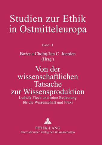 Von der wissenschaftlichen Tatsache zur Wissensproduktion
