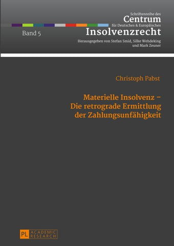 Materielle Insolvenz – Die retrograde Ermittlung der Zahlungsunfähigkeit