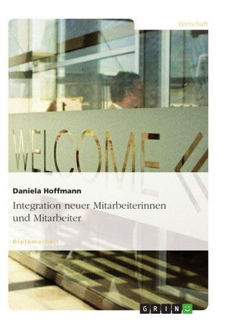 Integration neuer Mitarbeiterinnen und Mitarbeiter