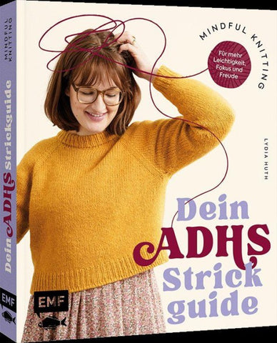 Mindful Knitting – Dein ADHS-Strickguide