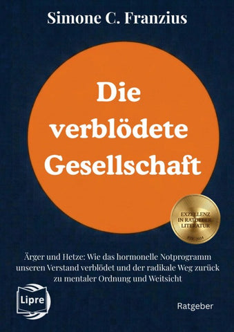 Die verblödete Gesellschaft