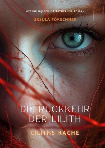 Die Rückkehr der Lilith: Liliths Rache