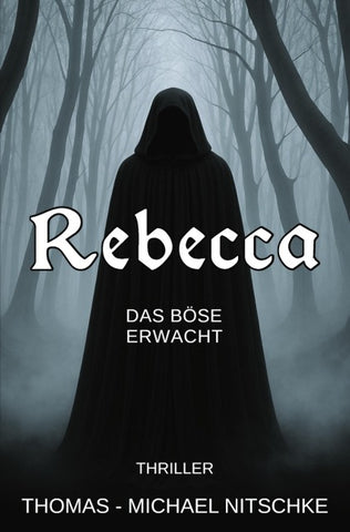 Rebecca – Das Böse erwacht