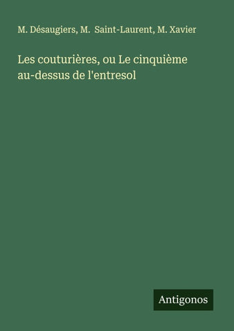 Les couturières, ou Le cinquième au-dessus de l'entresol