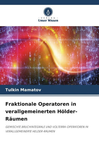 Fraktionale Operatoren in verallgemeinerten Hölder-Räumen