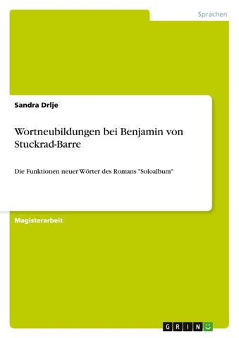 Wortneubildungen bei Benjamin von Stuckrad-Barre