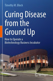 Curing Disease from the Ground Up