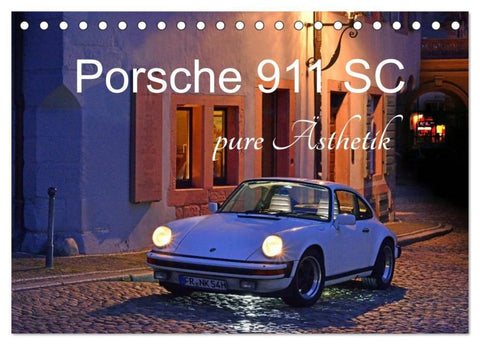 Porsche 911 SC pure Ästhetik (Tischkalender 2027 DIN A5 quer), CALVENDO Monatskalender