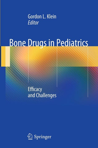 Bone Drugs in Pediatrics