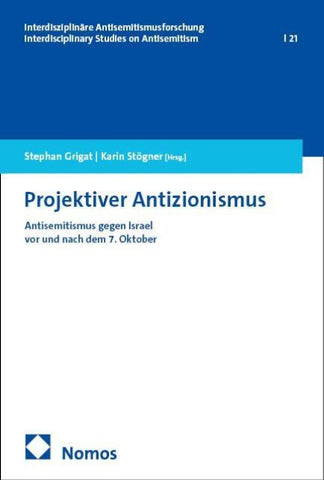Projektiver Antizionismus
