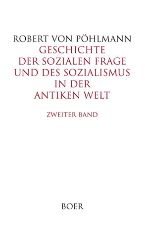 Geschichte der sozialen Frage und des Sozialismus in der antiken Welt