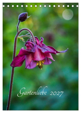 Gartenliebe (Tischkalender 2027 DIN A5 hoch), CALVENDO Monatskalender
