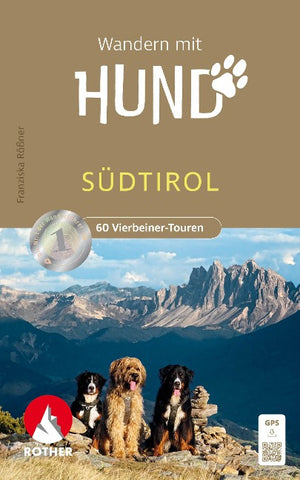 ROTHER Wanderbuch Wandern mit Hund Südtirol