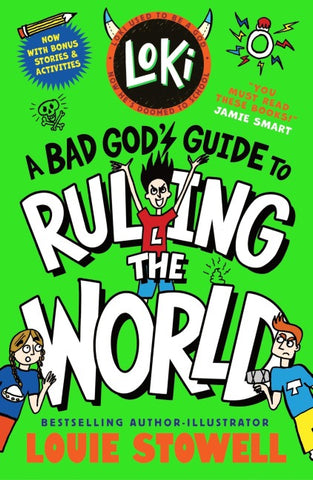 Loki: A Bad God's Guide to Ruling the World