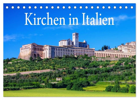Kirchen in Italien (Tischkalender 2026 DIN A5 quer), CALVENDO Monatskalender