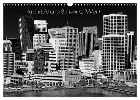 Architektur in Schwarz-Weiß (Wandkalender 2027 DIN A3 quer), CALVENDO Monatskalender