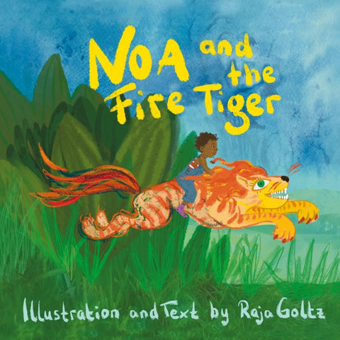 Noa and the Fire Tiger