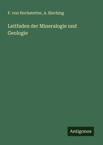 Leitfaden der Mineralogie und Geologie